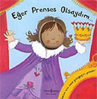 Eğer Prenses Olsaydım