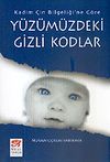 Y&uuml;z&uuml;m&uuml;zdeki Gizli Kodlar