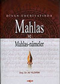 Mahlas ve Mahlas Nameler Divan Edebiyatında