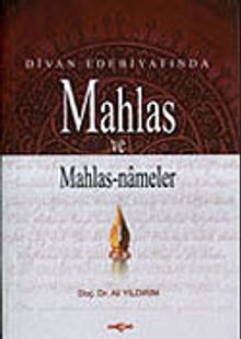 Mahlas ve Mahlas Nameler Divan Edebiyatında