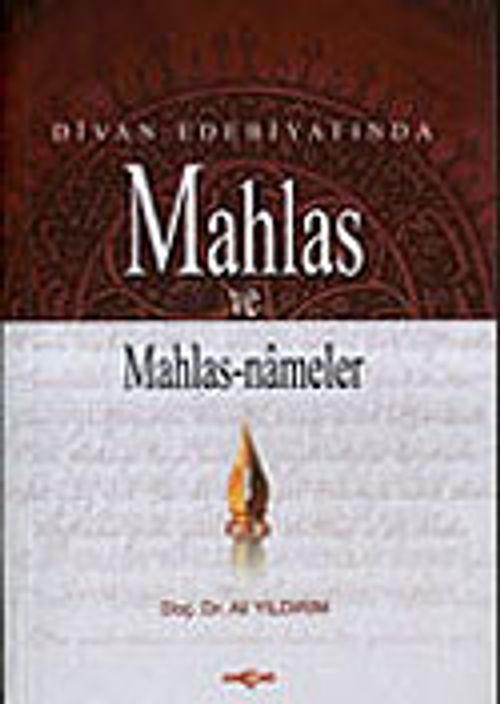 Mahlas ve Mahlas Nameler Divan Edebiyatında