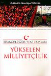 Y&uuml;kselen Milliyet&ccedil;ilik