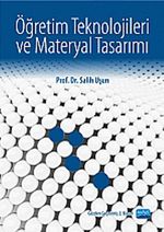 Öğretim Teknolojileri ve Materyal Tasarımı / Salih Uşun