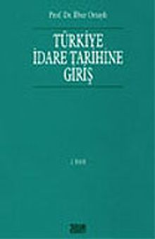 Türkiye İdare Tarihine Giriş