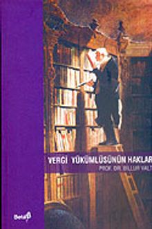 Vergi Yükümlüsünün Hakları