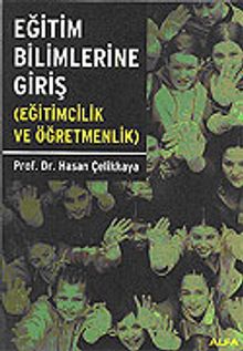 Eğitim Bilimlerine Giriş (Eğitimcilik ve Öğretmenlik)