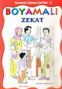 Boyamalı Zekat / İslamın Şartları 4
