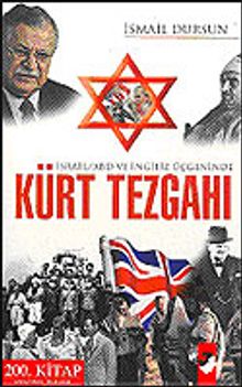 İsrail / ABD ve İngiliz Üçgeninde Kürt Tezgahı