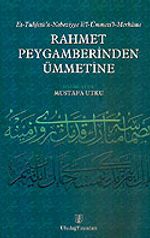 Rahmet Peygamberinden Ümmetine