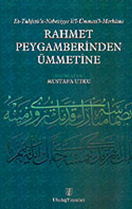 Rahmet Peygamberinden Ümmetine