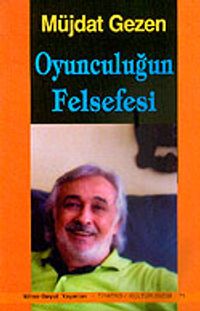 Oyunculuğun Felsefesi