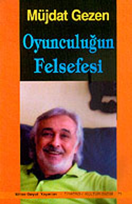 Oyunculuğun Felsefesi