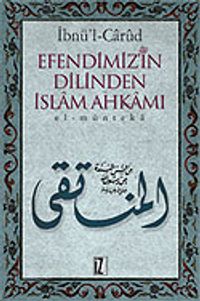 Efendimiz'in Dilinden İslam Ahkamı