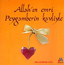 Allah'ın Emri Peygamberin Kavliyle