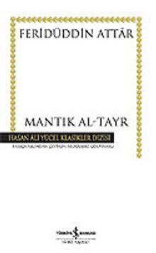 Mantık Al-Tayr (Ciltsiz) - Feridüddin Attar