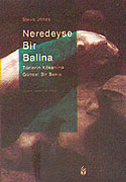 Neredeyse Bir Balina / Türlerin Kökenine Güncel Bir Bakış
