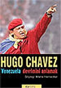 Venezuela Devrimini Anlamak