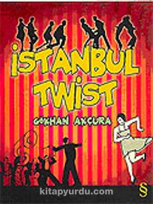 İstanbul Twist - Gökhan Akçura