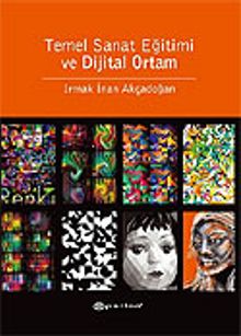 Temel Sanat Eğitimi ve Dijital Ortam