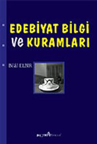 Edebiyat Bilgi ve Kuramları