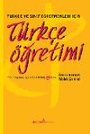 T&uuml;rk&ccedil;e &Ouml;ğretimi / T&uuml;rk&ccedil;e ve Sınıf &Ouml;ğretmenleri İ&ccedil;in