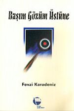 Başım Gözüm Üstüne