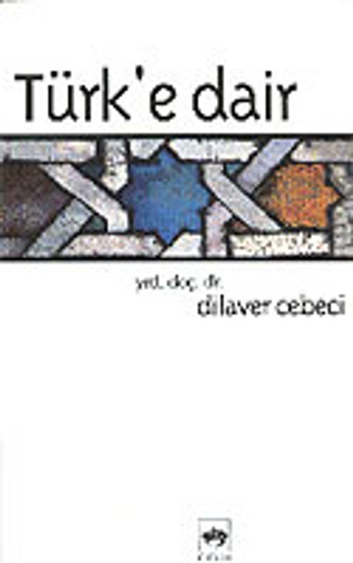 Türk'e Dair