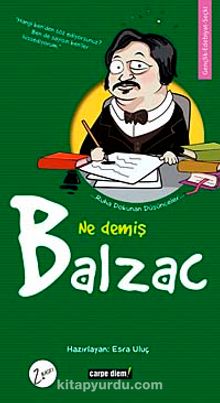 Ne Demiş Balzac