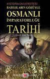 Batılıların Gözüyle Osmanlı İmparatorluğu Tarihi