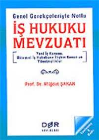 İş Hukuku Mevzuatı