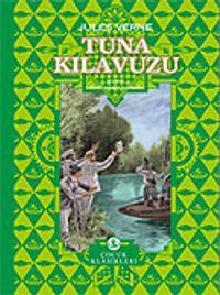 Tuna Kılavuzu (Ciltli)