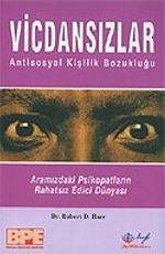 Vicdansızlar / Antisosyal Kişilik Bozukluğu
