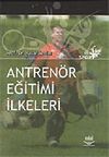 Antren&ouml;r Eğitimi İlkeleri