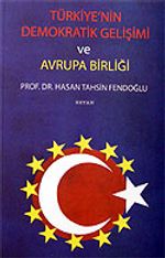 Türkiye'nin Demokratik Gelişimi ve Avrupa Birliği