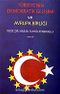 Türkiye'nin Demokratik Gelişimi ve Avrupa Birliği