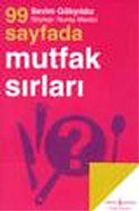 99 Sayfada Mutfak Sırları