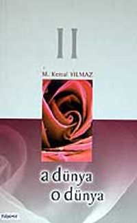 2-A Dünya O Dünya