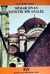 Mimar Sinan Estetik Bir Analiz