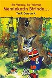 Bir Varmış Bir Yokmuş Memleketin Birinde