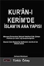 Kur'an-ı Kerim'de İslamın Ana Yapısı