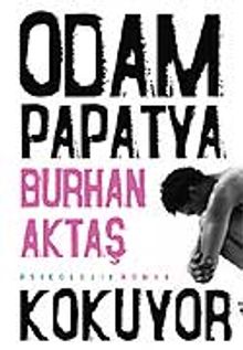 Odam Papatya Kokuyor