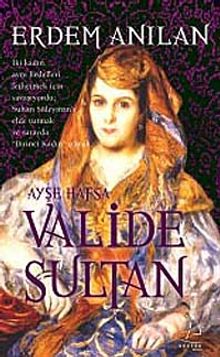 Ayşe Hafsa Valide Sultan