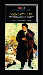 Seçme Öyküler / Anton Çehov