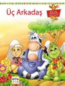 Üç Arkadaş