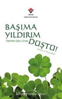 Başıma Yıldırım Düştü! & Olasılıkların İlginç Dünyası - Jeffrey S. Rosenthal
