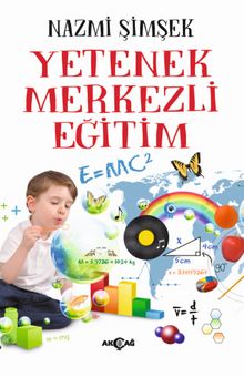 Yetenek Merkezli Eğitim - Nazmi Şimşek