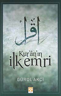 Kur'an'ın İlk Emri