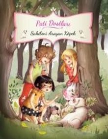 Pati Dostları - Sahibini Arayan Köpek