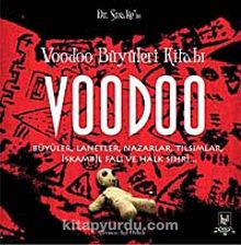 Voodoo Büyüleri Kitabı - Doktor Snake