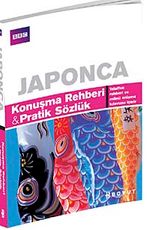 Japonca Konuşma Rehberi Pratik Sözlük